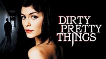 Dirty Pretty Things | Apple TV