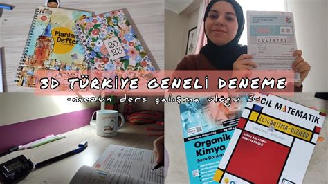 3D Deneme Sonucum Haftalık Planlama Mezun Ders Çalışma Vlogu 3