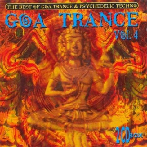 Goa Trance Vol 4 By Various Artists On Amazon Music