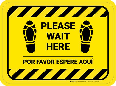 Please Wait Here Bilingual Spanish With Shoe Prints Hazard Stripes