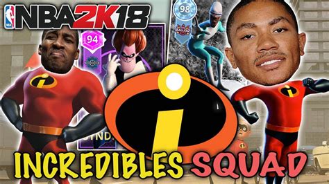 The Incredibles Movie Squad Builder Nba 2k18 Myteam Youtube