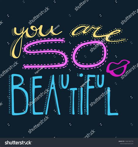 You Are So Beautiful Motivational Quote Hand Royalty Free Stock