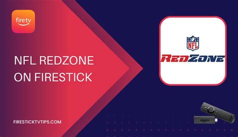 How To Watch Nfl Redzone On Firestick 2022 Firestick Tv Tips