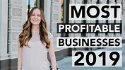 15 Most Profitable Business Ideas for 2019 - YouTube