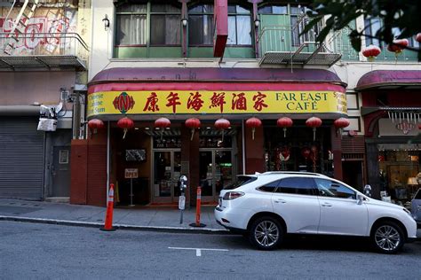 Sf Chinatowns Oldest Banquet Restaurant Far East Cafe Is Closing