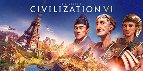 Civilization Vi The Popular Strategy Game Released On Android Mobile