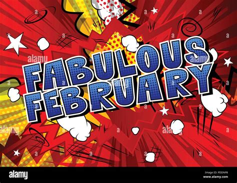 Fabulous February Comic Book Style Word On Abstract Background Stock