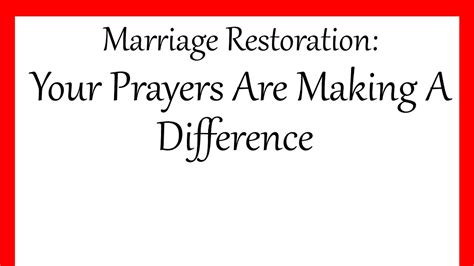 Marriage Restoration Your Prayers Makes All The Difference In The