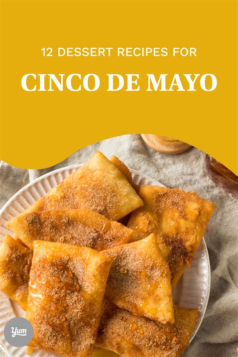 Cinco De Mayo Dessert Mexican Dessert Recipes Mexican Food Recipes