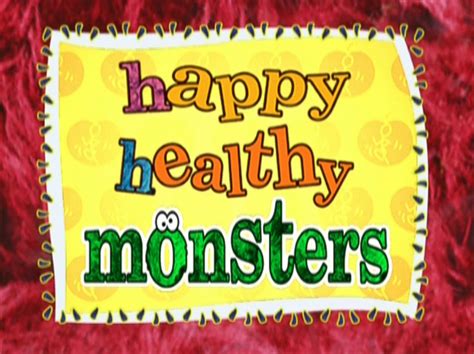 Happy Healthy Monsters Muppet Wiki Fandom