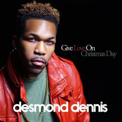 Give Love On Christmas Day Single By Desmond Dennis Spotify