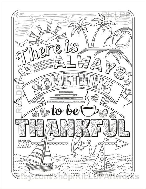 Come what may and love it. 9 Printable Gratitude Coloring Pages to Show Thankfulness ...