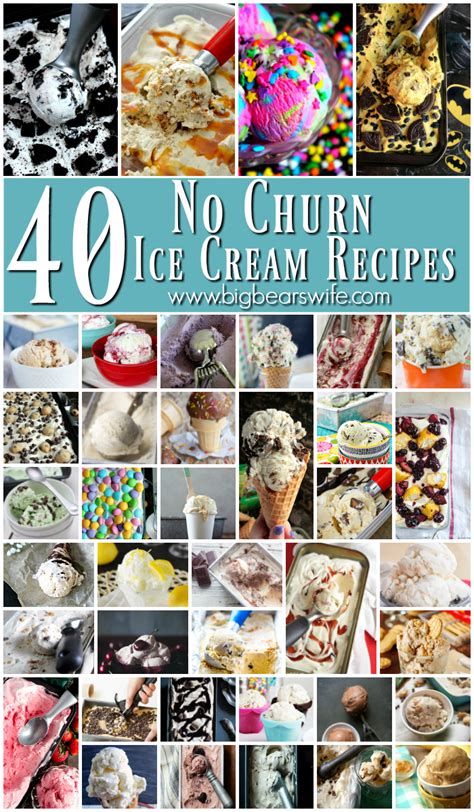 40 No Churn Ice Cream Recipes Big Bears Wife