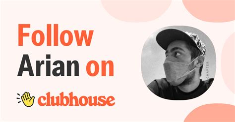 Arian T Clubhouse