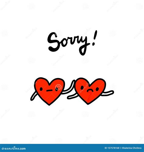 Sorry Hand Drawn Vector Illustration In Cartoon Style Two Hearts