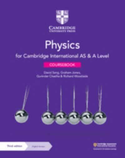 Cambridge International As And A Level Physics Coursebook David Sang