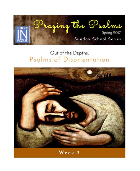 Praying The Psalms Week Psalms Of Disorientation Participant S Guide