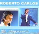 Roberto Carlos - Ese Tipo Soy Yo EP / En Vivo (2014, CD) | Discogs