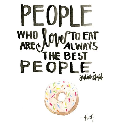 10 Famous Quotes About Food and Cooking to Hang in Your ...