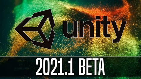 Unity 20211 Beta Released