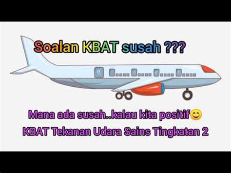 Satuan tekanan udara adalah milibar (mb) atau. Soalan KBAT Tekanan Udara Sains Tingkatan 2 - YouTube