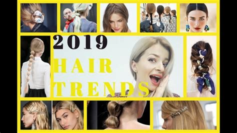 2019 Top Hair Trends Awesome Hairstyles Youtube