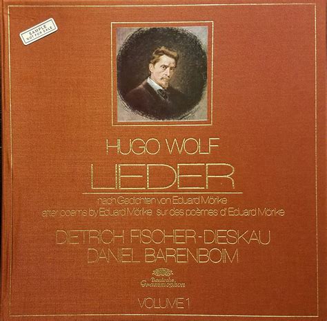 Hugo Wolf, Hugo Wolf, Daniel Barenboim - Hugo Wolf: Lieder - Fischer Dieskau/Barenboim Vol 1 ...