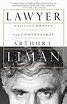Lawyer: A Life Of Counsel And Controversy by Arthur L. Liman, Paperback ...