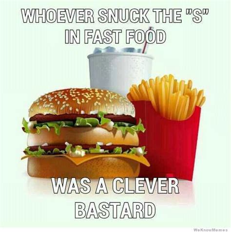 Still Love It Though Better Fast Food Choices Food Best Fast Food