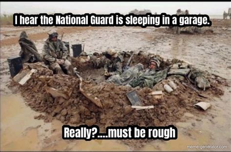 I Heard The National Guard Is Sleeping In A Garage I Hear The