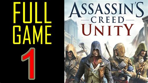 Assassins Creed Unity Walkthrough Part 1 Ps4 Gameplay Lets Play