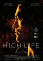 High Life - Película 2018 - SensaCine.com