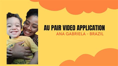 Brazilian Au Pair Ana Gabriela 24 Euraupair Video Profile Youtube