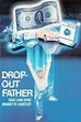 [Ver Gratis] Drop-Out Father 1982 Online HD Película Completa En ...