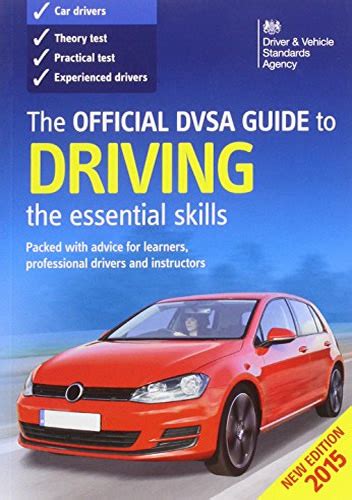 The Official Dvsa Guide To Driving 2015 The Essential Skills Book Gina Baillie