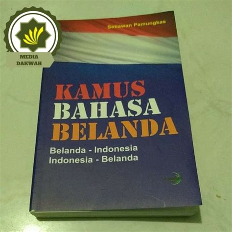 Jual Buku Kamus Bahasa Belanda Indonesia Belanda Buku Saku Karya