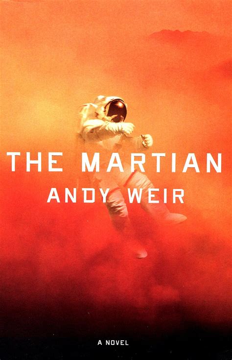 The Martian The Martian Book The Martian Andy Weir Best Books Of 2014