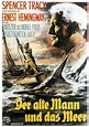The Old Man and the Sea (1958) | Old man and the sea, Movie posters ...