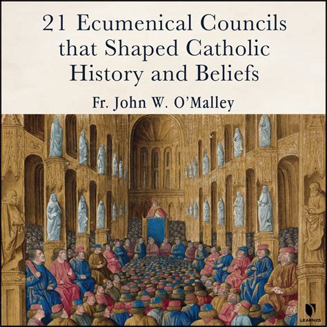 21 Ecumenical Councils That Shaped Catholic History And Beliefs Learn25