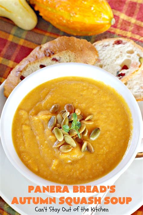 Panera Breads Autumn Squash Soup Cant Stay Out Of The Kitchen
