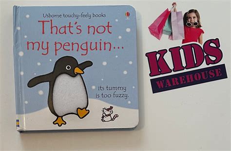 Thats Not My Penguin Its Tummy Is Too Fuzzy Board Book Kids