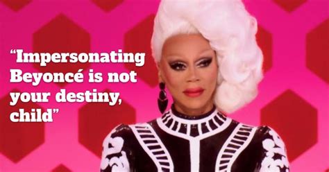 30 Of The Most Perfect Rupauls Drag Race Quotes Catchphrases And One