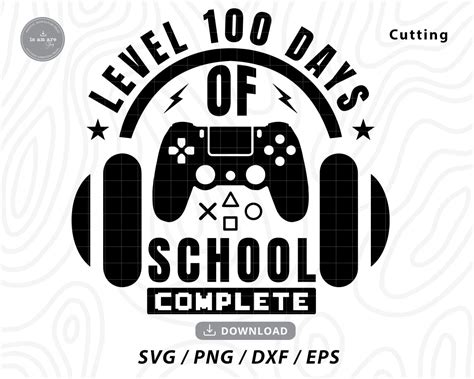 Level 100 Days Of School Svg100 Days Of Schoolteacher Etsy