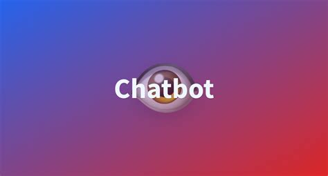 Chatbot A Hugging Face Space By Sinsinat