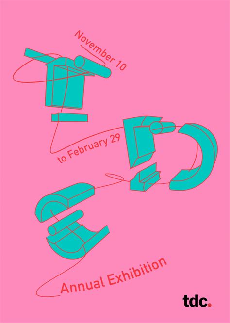 Tdc Annual Exhibition Poster Design By Jialing Cheng Sva Design