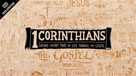 Sunday Scriptures 1 Corinthians Overview The Faith Explained With