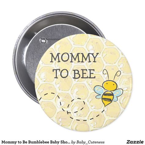 Mommy To Be Bumblebee Baby Shower Button Zazzle Com Bumble Bee Baby