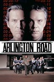 Arlington Road - Where to Watch and Stream - TV Guide