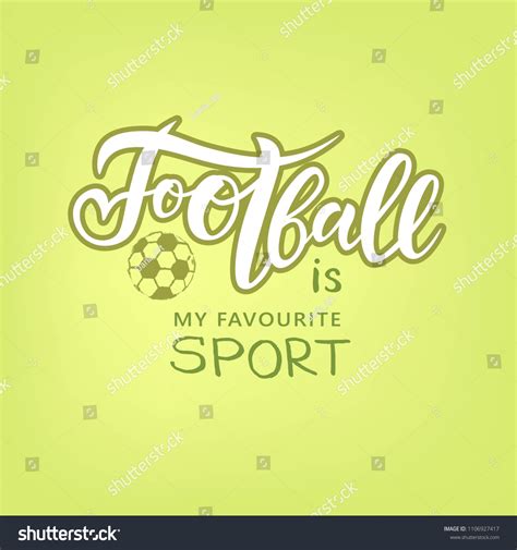 Hand Sketched Football My Favorite Sport Stock Vector Royalty Free