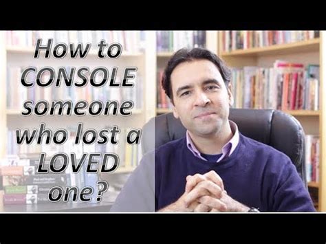 What to get someone who lost a loved one. How to CONSOLE someone who lost a LOVED one? - YouTube
